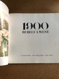 1900 by: Rebecca West