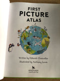 First Picture Atlas by: Deborah Chancellor