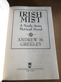 Irish Mist by: Andrew M. Greenley