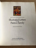 Illustrated Letters Of The Paston Family by: Roger Virgoe