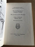 Harvard Classics The Autobiography of Benjamin Franklin; The Journal Of John Woolman ; Fruits Of Solitude William Penn