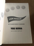 Ten Rings My Championship Seasons by: Yogi Berra