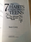 The 7 Habits Of Highly Effective Teens by: Sean Covey