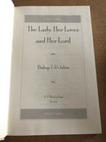 The Lady, Her Lover, And Her Lord by: T.D. Jakes