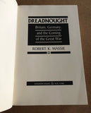 Dreadnought Britain. Germany, And The Coming Of The Great War by: Robert K. Massie